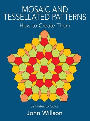 cover image of Mosaic and Tessellated Patterns